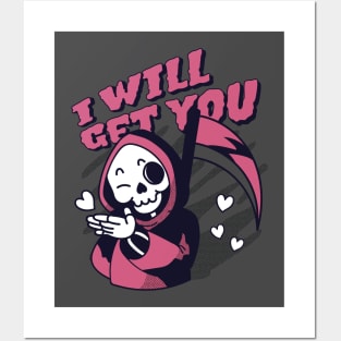 Cute Grim Reaper Halloween Kawaii Skull - I Will Get You Posters and Art